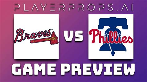 ATL vs. PHI 05/28/25 - PlayerProps.ai