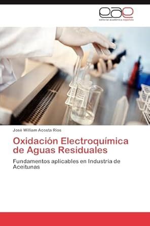 Buy Oxidacion Electroquimica de Aguas Residuales Book Online at Low ...