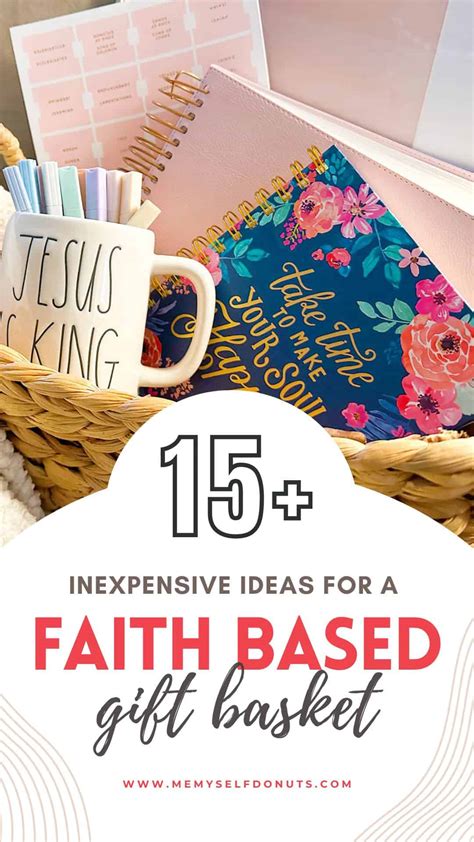 Over 15 Ideas For A Christian Gift Basket She'll Love