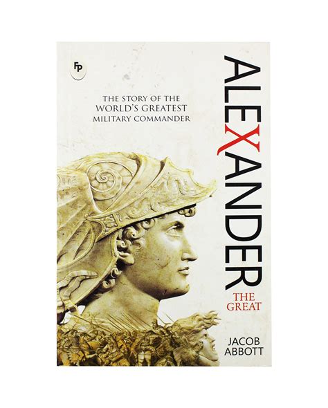 Alexander The Great Book Online available at rekhtabooks.com