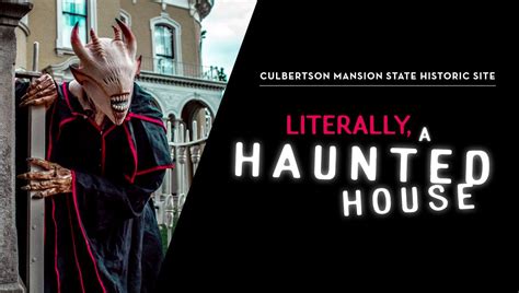 Literally, A Haunted House, Culbertson Mansion State Historic Site, New ...