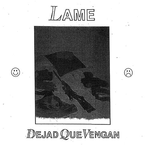 Stream The Spanish Hardcore Band Lame's New Album Dejad Que Vengan