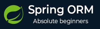 Image result for Spring ORM Tutorial