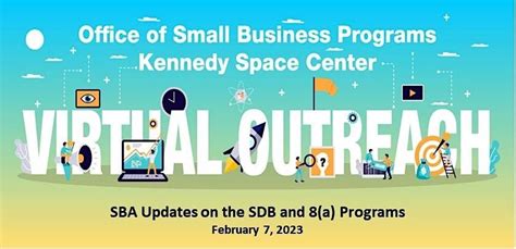 NASA OSBP - Kennedy Space Center Virtual Outreach, February 7 2023 ...