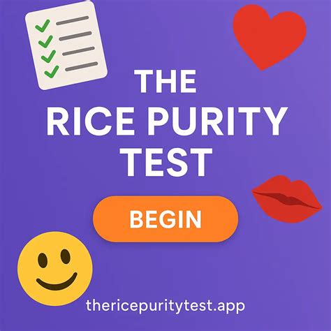 Rice Purity Test - Discover how pure you are
