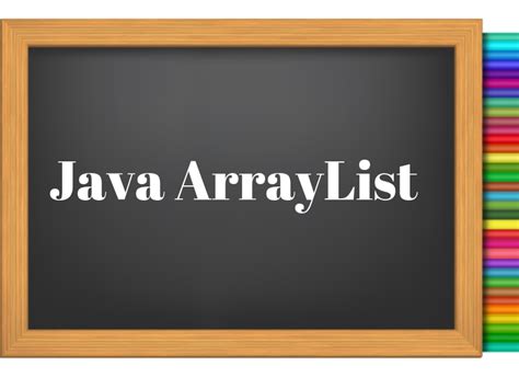 What Is Java ArrayList 的图像结果