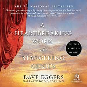 A Heartbreaking Work of Staggering Genius (Audio Download): Dave Eggers ...