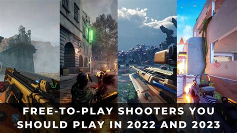 5 Free-To-Play Shooters You Should Play in 2022 and 2023