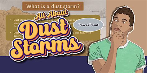All About Dust Storms PowerPoint