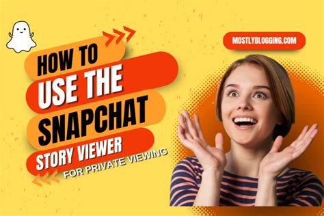 Snapchat View Story 的图像结果