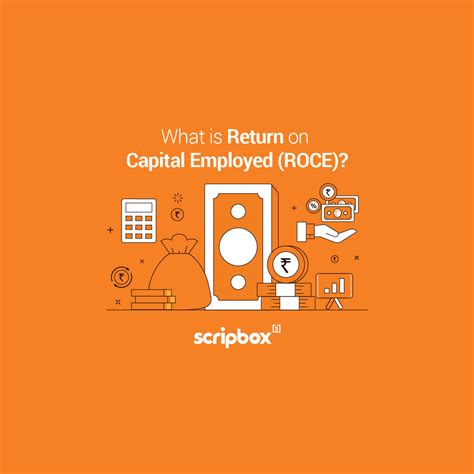 Return on Capital Employed (ROCE): How to Calculate, Full Form, Meaning & Formula