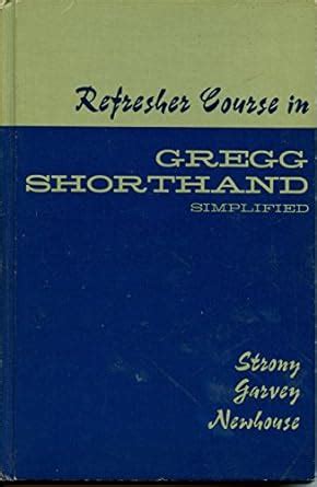 Buy Refresher Course in Gregg Shorthand Simplified Book Online at Low ...