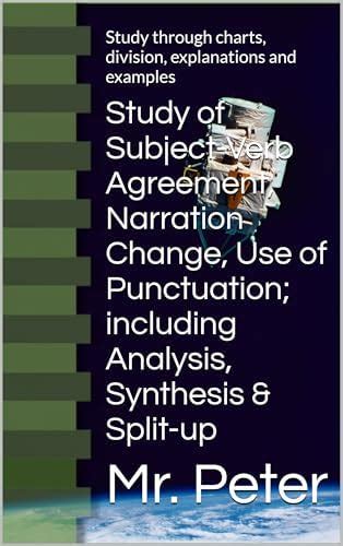 Study of Subject-Verb Agreement, Narration Change, Use of Punctuation ...