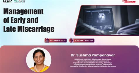 Management of Early and Late Miscarriage | Live Webinar | Medtalks