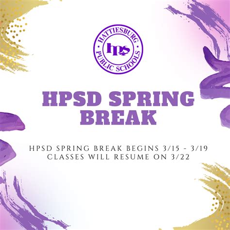 Hattiesburg Public Schools - SPRING BREAK! Reminder- There is no school ...