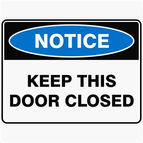 Keep The Door Closed Sign Printable