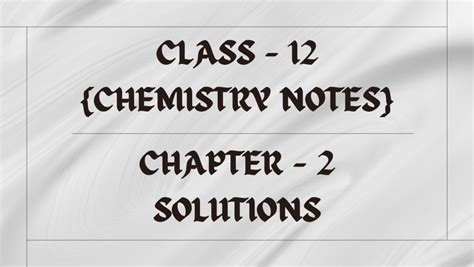Image result for Class 12 Chemistry Lesson 2