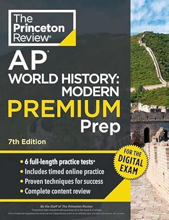 Princeton Review AP World History: Modern Premium Prep, 7th Edition: 6 ...