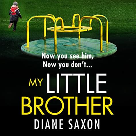My Little Brother by Diane Saxon - Audiobook - Audible.in
