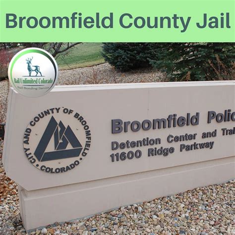Broomfield County Jail - Bail Bondsman Information