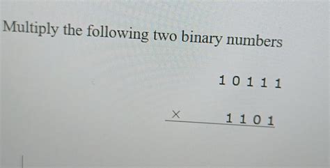 Image result for Multiplying 2 Negative Binary Numbers