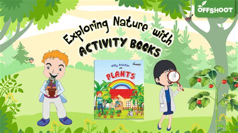 Understanding Nature With Activity Books – Offshoot Books