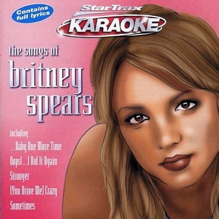 Songs of Britney Spears - Startrax Karaoke - Texte im Booklet › Karaoke ...