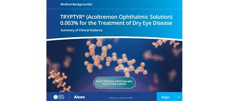 TRYPTYR® (Acoltremon Ophthalmic Solution) 0.003% for the Treatment of Dry Eye D…