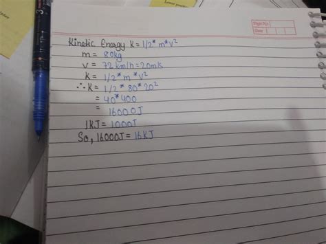 define one joule of work express the energy in KJ when a bike of mass ...