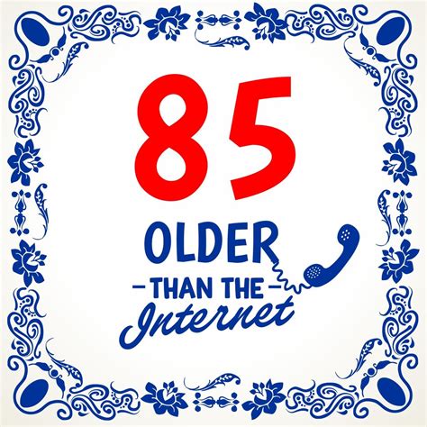 85 jaar older than the internet tegel 15 x 15 cm ...