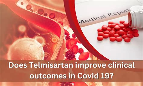 Does Telmisartan improve clinical outcomes in people with COVID-19 ...