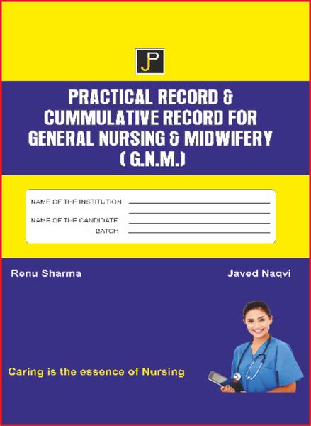 PRACTICAL RECORD & CUMMULATIVE RECORD FOR GNM – JainPublications