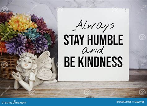 `always Stay Humble and Be Kindness` Inspirational and Motivational ...