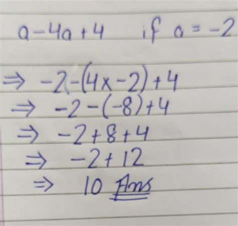 2. Find the value of the following algebraic expressions (i) a? - 4a +5 ...