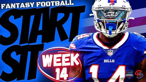 2023 Fantasy Football - MUST START or MUST SIT Week 14 – RBs, WRs, QBs ...