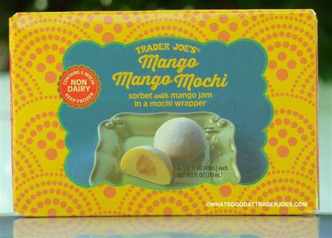What's Good at Trader Joe's?: Trader Joe's Mango Mango Mochi