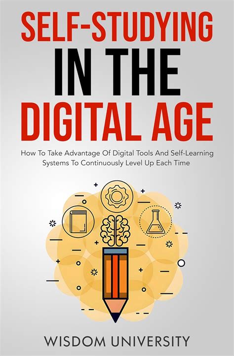 Self-Studying In The Digital Age: How To Take Advantage Of Digital ...