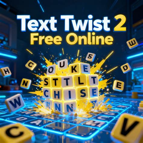 Text Twist 2 Free Online: How to Play, Tips, Tricks & Full Gameplay ...