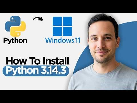 How to Install Python 3.14.3 on Windows 11 (2026 Step by Step Guide)