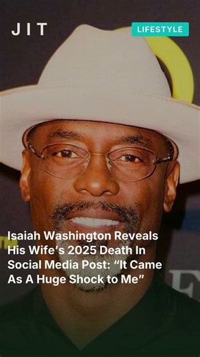 Isaiah Washington Reveals His Wife’s 2025 Death In Social Media Post: “It Came As A Huge S #shorts