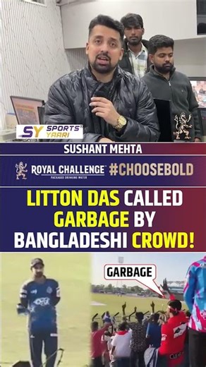 LITTON DAS CALLED GARBAGE BY BANGLADESHI CROWD! #littondas #bangladesh #ipl #ipl2026