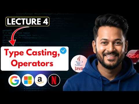 Lecture 4 : Type Casting & Operators Explained ( With Code ) | Genie Ashwani