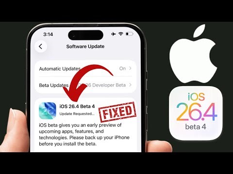 FIX: iOS 26.4 Beta 4 Stuck on Update Requested on iPhone & iPad