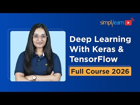 Deep Learning With TensorFlow and Keras [FREE] | TensorFlow Tutorial | Keras Tutorial | Simplilearn