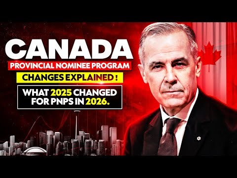 Canada Provincial Nominee Program Changes Explained | What 2025 Changed for PNPs in 2026