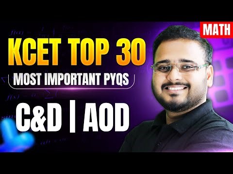 Continuity and Differentiability KCET Top 30 PYQs | Application of Derivatives KCET Top 30 PYQs 💯