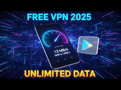 Top 3 Free VPN Apps 2025 | Unlimited Data & High Speed VPN for Android (No Ads)
