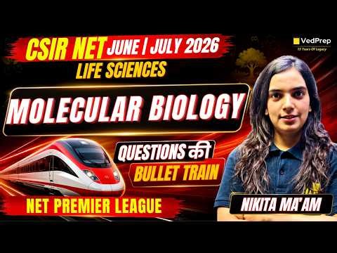 All Molecular Biology Questions in One Class | CSIR NET Life Sciences June/July 2026 | NPL 2026