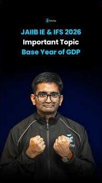 Base Year of GDP | JAIIB IE and IFS Important Topics | JAIIB May Preparation 2026