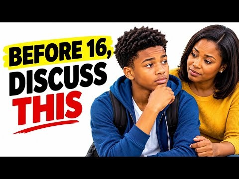 BEFORE YOUR TEEN TURNS 16, MAKE SURE YOU DISCUSS THIS